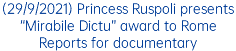 (29/9/2021) Princess Ruspoli presents “Mirabile Dictu” award to Rome Reports for documentary