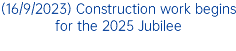 (16/9/2023) Construction work begins for the 2025 Jubilee